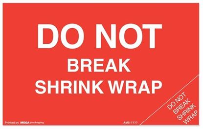 Picture of Do Not Break Shrink Wrap - Printed Labels